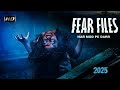 2025 Fear Files फियर फाइल्स वापस आ जाओ New Horror Episode डर