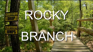 Rocky Branch (all the stuff) Ha!