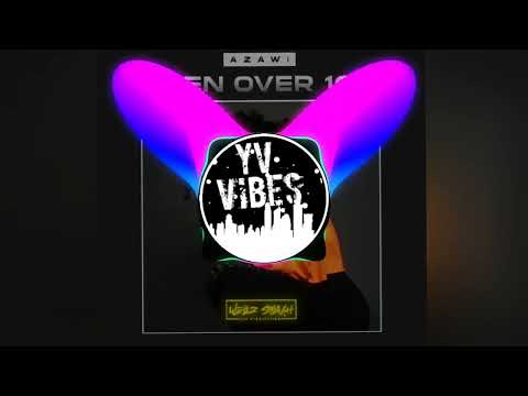Azawi_-_Ten over 10 (Wellz Afrostyle remix) 🇻🇺 2023