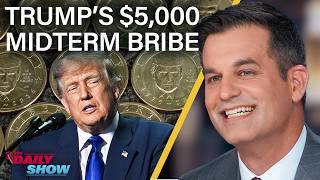 Daily Show comedy segment covers Trump's GOP midterm convention, $5,000 dividend pledge, and low turnout
