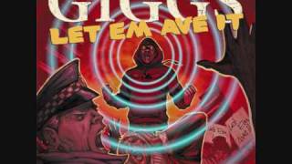 Giggs - Look What The Cat Dragged In  ( Let Em Ave It )