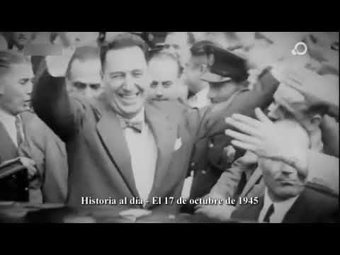 17 de octubre: Día de la Lealtad Peronista - Historia al Día
