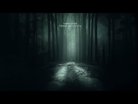 Tommy Loude - Terra Incognita