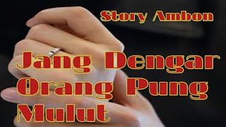 Download lagu story wa Ambon terbaru#status wa Ambon terbaru#jang dengar orang pung mulut mp3
