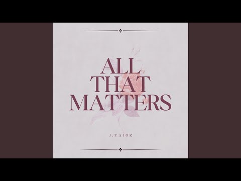 Miniatura de All That Matters
