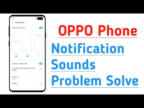 OPPO Phone How To Fix Notification Sounds Problem, Notifications Sounds Problem Solve