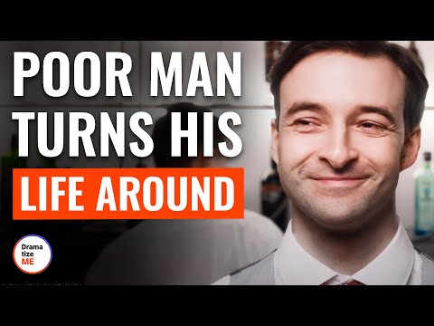Poor Man Turns His Life Around | @DramatizeMe