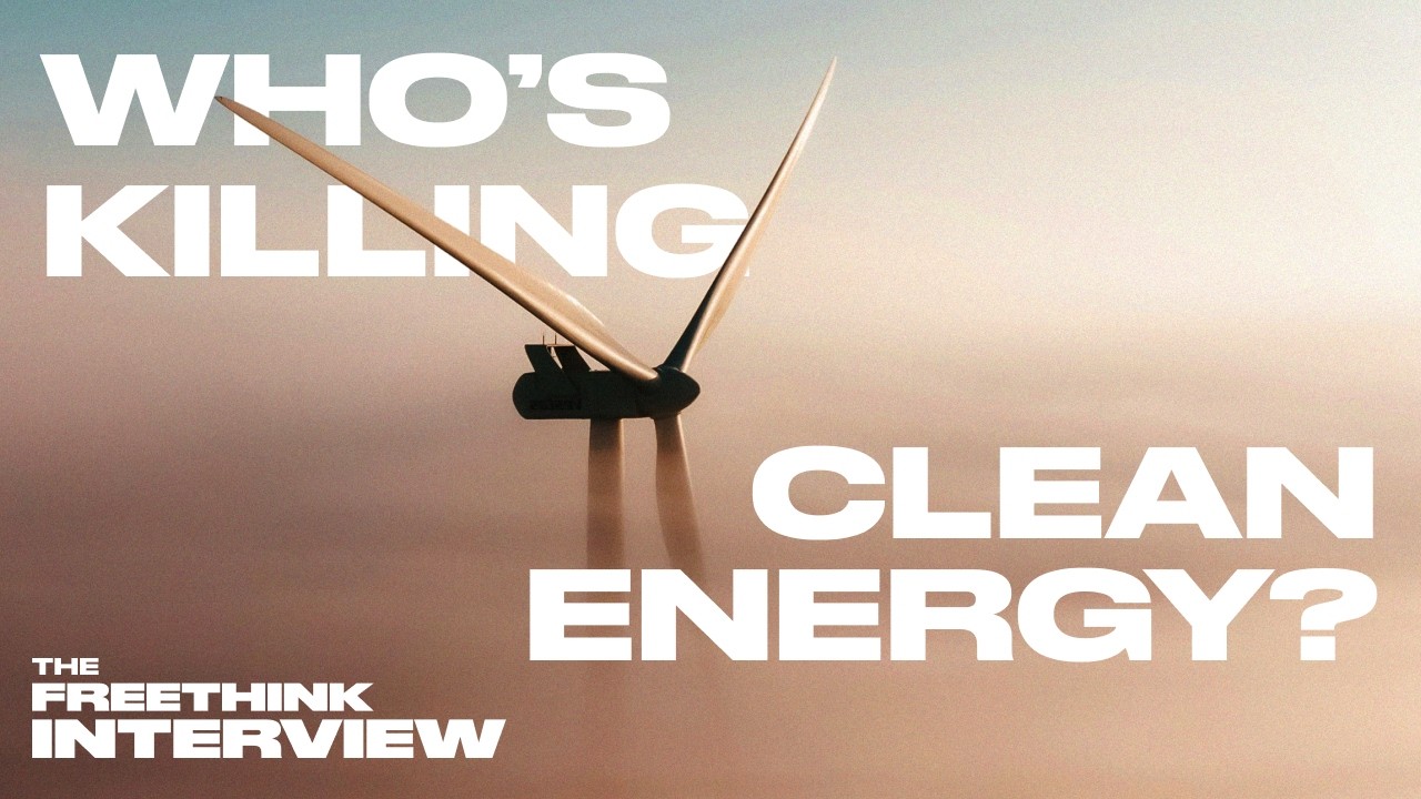 What’s killing the clean energy revolution? | Alec Stapp