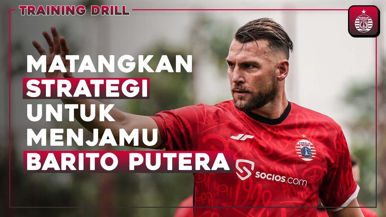 Skuad Persija Matangkan Strategi Untuk Menjamu Barito Putera | Training Drill