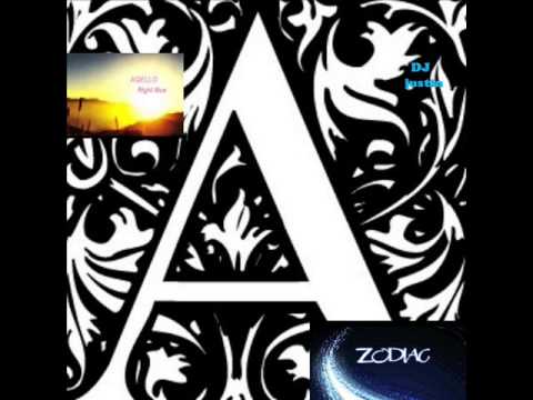 Aqello right now and zodiac DJ justin Mashup