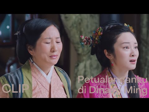 Clip EP10 Pembunuhan | Petualanganku di Dinasti MingINDO SUB