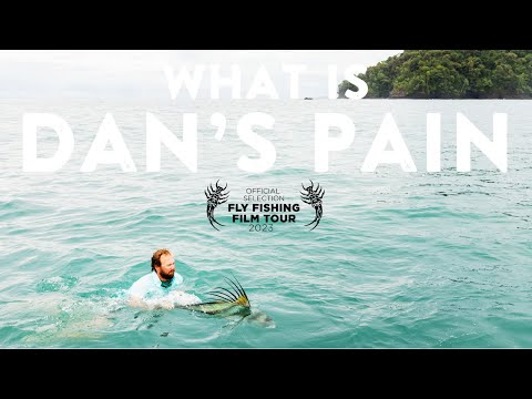 Flyfishing for the Worst Luck Ever | "Dan's Pain" | Fly Fishing Film Tour Official Selection
