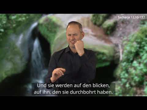 Sacharja 12,10-13,1 - Alttestamentliche Lesungen in DGS - LJC