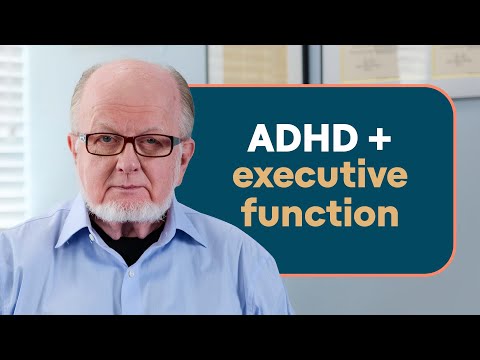 The link between ADHD and executive function explained by a psychologist