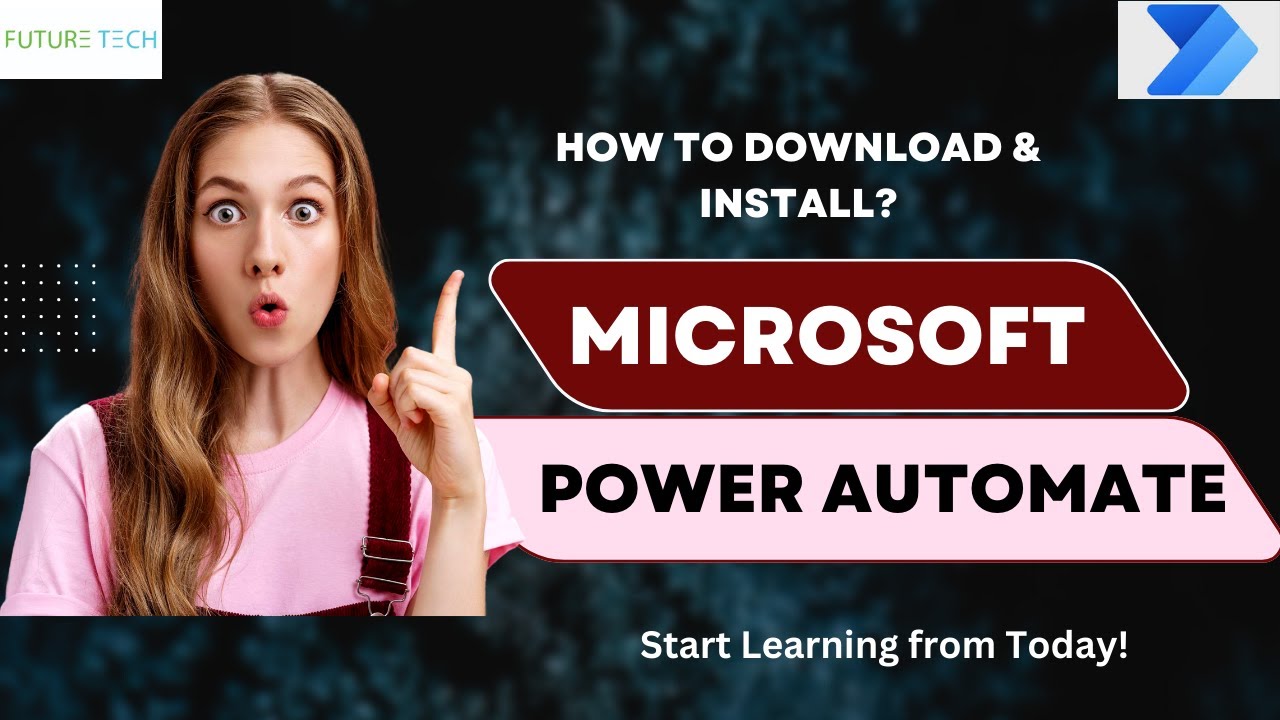 How to Install Microsoft Power Automate Desktop Tool in 5 Easy Steps - FutureTech Era