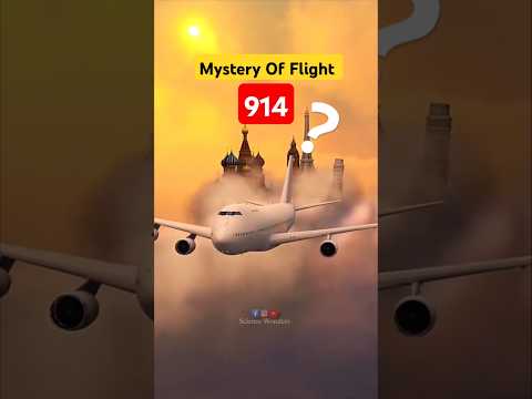 What Is Mystery Of Flight 914? #sciencewonders #shorts #facts
