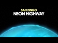 San Dingo – Neon Highway [Synthwave] 🎵 from Royalty Free Planet™