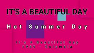 IT&#39;S A BEAUTIFUL DAY-Hot Summer Day (vinyl version)