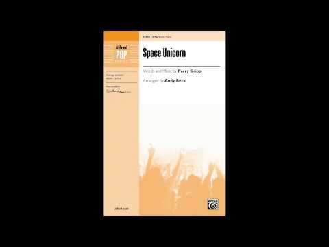 Space Unicorn, arr. Andy Beck – Score & Sound