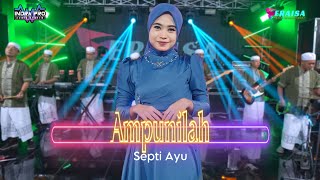 Download lagu AMPUNILAH - Septi Ayu - OM ERAISA ( Live Record Studio ) mp3