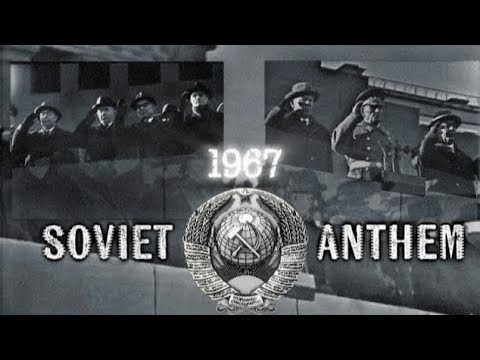 (Remastered) | 1967 | Soviet Union | USSR Anthem 50th October Revolution Day Parade