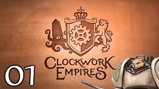 Clockwork Empires Release (Sponsored) - Part 1
