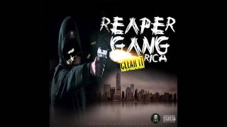 ReaperGangRich -  Clear it  Prod By Yung Ave Beatz
