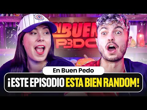 Este episodio ESTÁ BIEN RANDOM | EBP #128