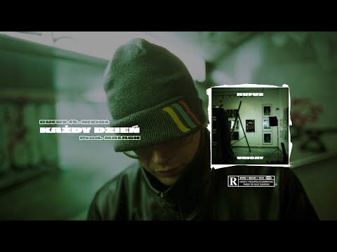 Rufuz ft. Nizioł - Każdy dzień (prod. Małach)