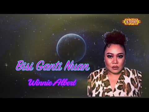 Bisi Ganti Nuan  - Winnie  Albert (Karaoke)