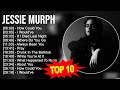 Jessie Murph 2023 MIX Top 10 Best Songs Greatest Hits Full Album