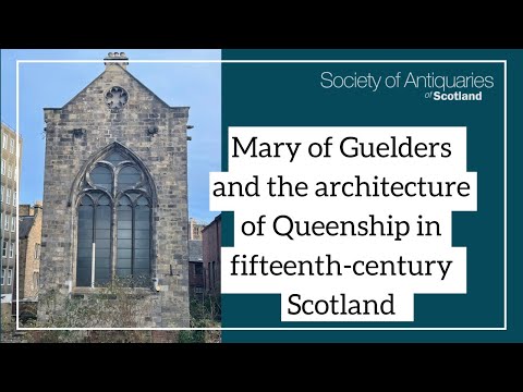 Maria de Guelders e a arquitetura da realeza na Escócia do século XV