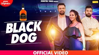 Black Dog | Harry Dagar | Jai Harsh | Latest Haryanvi Songs Haryanavi 2019 | Sonotek video