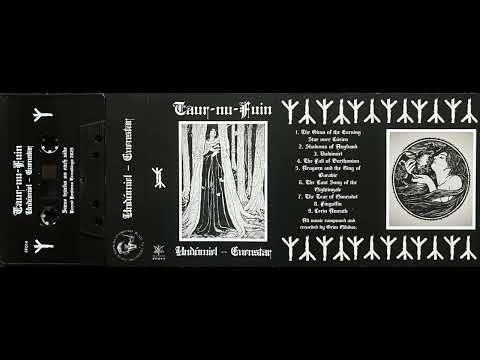 Taur-nu-Fuin - Undómiel - Evenstar (Full Album) (Dungeon Synth)