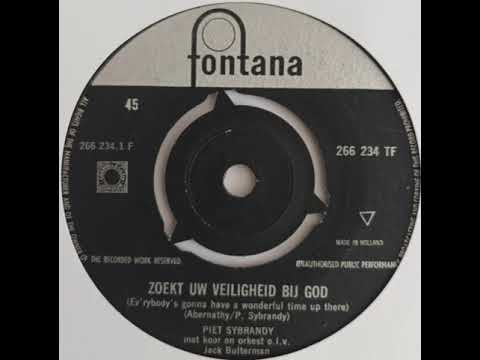 Piet Sybrandy - Zoekt Uw Veiligheid Bij God   (1961)