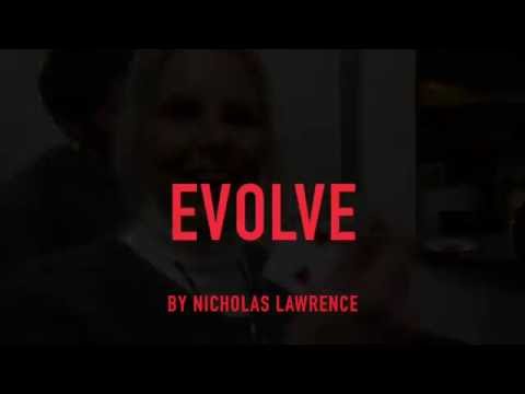 Evolve by Nicholas Lawrence