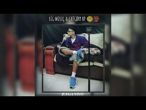 JUEGA VIVO-GREGORY BP. PRD: BIG MIUSIC.