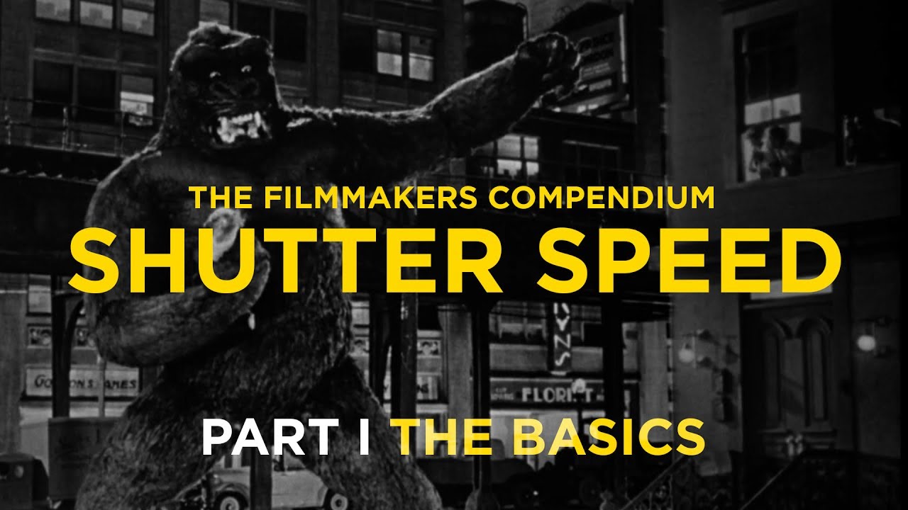 Tutorial: Shutter Speed for Filmmakers / PART I