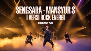 Download lagu Sengsara – Mansyur S | Versi Rock Energi mp3