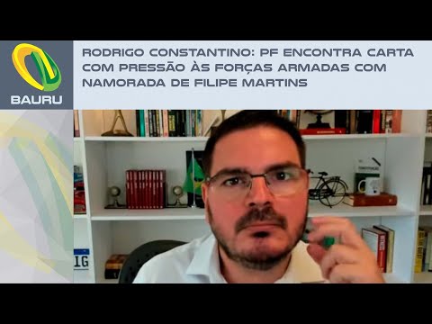 PF ENCONTRA CARTA COM PRESSÃO ÀS FORCAS ARMADAS COM NAMORADA DE FELIPE MARTINS