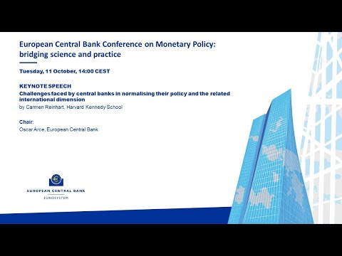ECB Conference on Monetary Policy – Day Two | Keynote speech session I