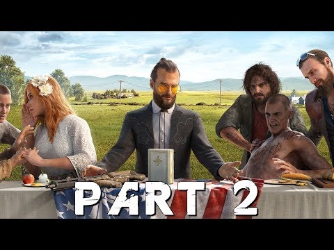 FAR CRY 5 EARLY WALKTHROUGH GAMEPLAY PART 2 - Grace (FC5)