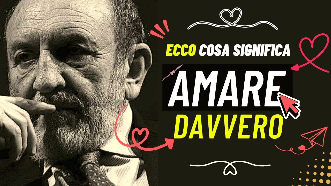 Ecco Cosa Significa Amare Davvero: Filosofia e Psicologia dell’Amore di Umberto Galimberti #amare