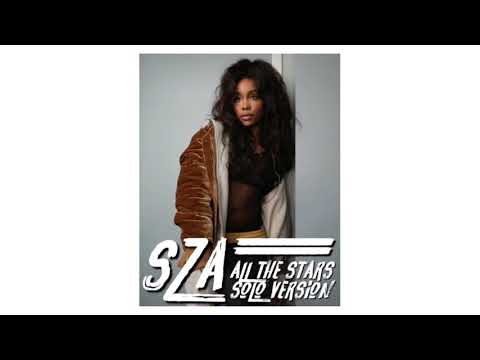 SZA - All The Stars (Solo Version)