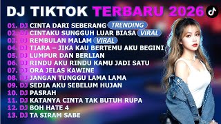 Download lagu DJ TIKTOK TERBARU 2026 -🎵DJ CINTA DARI SEBERANG 🎵DJ CINTAKU SUNGGUH LUAR BIASA - FULL ALBUM mp3