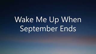 Wake me up when september ends (Lyrics) - Green Day