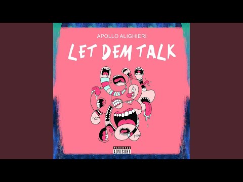 Let Dem Talk