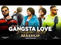 Feel The Gangsta Love Punjabi Mashup 2024 Shubh King Shit California Love Dj Rash King