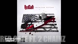 Drug Lord - Red Cade ft. 2 Chainz