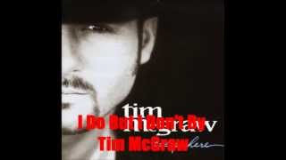 I Do But I Don&#39;t By Tim McGraw *Lyrics in description*